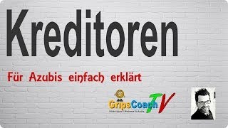 KREDITOREN ✅ einfach erklärt ⭐ GripsCoachTV [upl. by Reine139]