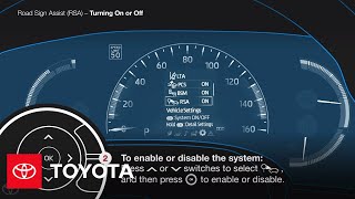 Turning On and Off Road Sign Assist RSA  Toyota [upl. by Silverstein80]