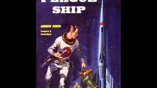 Plague Ship  Andre Norton [upl. by Toscano]