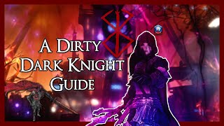 A Downright Dirty Dark Knight Guide FFXIV Endwalker [upl. by Yregerg199]