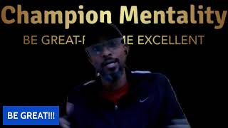 Champion Mentality [upl. by Atener]