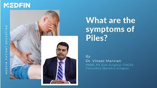 Piles Signs and Symptoms that may show you might have them [upl. by Chitkara]