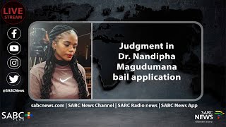 Judgment in Dr Nandipha Magudumana bail application [upl. by Aenert]