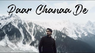 Paar Chana De Cover  Fahad Azeem [upl. by Nannoc875]