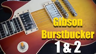 Gibson Burstbucker 1 and 2 Humbuckers [upl. by Sadnak]