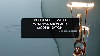 Difference between modernisation and westernisation [upl. by Miles]