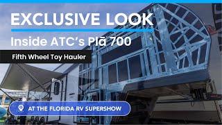 EXCLUSIVE LOOK Inside ATC’s Plā 700 Fifth Wheel Toy Hauler with Premium OffGrid Power Package [upl. by Schultz]