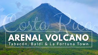 Travel Guide To Arenal Volcano amp La Fortuna I Costa Rica I [upl. by Sanders]