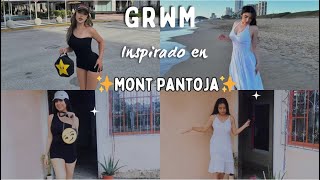 GRWM Inspirado en Mont Pantoja  Expectativa vs realidad [upl. by Jehanna]