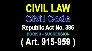 Audio Codal Civil Code  Philippines Part 4 Book 3 audiocodal succession law [upl. by Arbma]