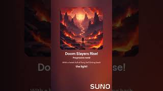 Doom Slayers Rise [upl. by Erdnael]