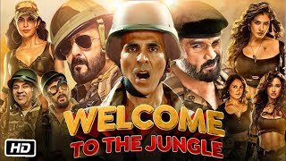 Welcome To The Jungle Full Movie  New Hindi Movie 2024  Akshay Kumar Sanjay Dutt Suniel Shetty [upl. by Bernardi312]