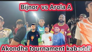 Bijnor Vs Arola akondha Jila bijnor kabaddi tournament video fight match video 2024 [upl. by Roby201]