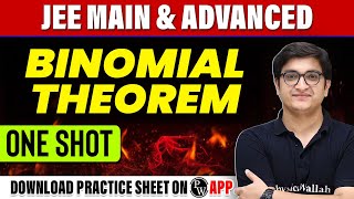 BINOMIAL THEOREM in 1 Shot  All Concepts Tricks amp PYQs Covered  JEE Main amp Advanced [upl. by Bianka]