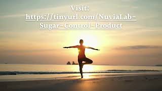 NuviaLab Sugar Control A Natural Way to Support Blood Sugar Levels [upl. by Sybilla138]