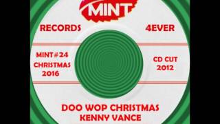 DOO WOP CHRISTMAS Kenny VancePlanotones CD Cut 2012 [upl. by Ludlow]