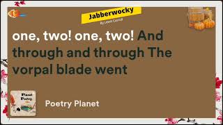 Jabberwocky By Lewis Carroll  Planet Poetry [upl. by Nattie600]