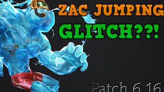 WEIRD ZAC JUMP GLITCH League of Legends Bug Patch 616 [upl. by Chessy90]