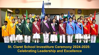 St Claret School Investiture Ceremony 20242025 Celebrating Leadership and Excellence [upl. by Anirt393]