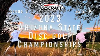 Arizona State disc golf Championships Presented by Discraft Final round Back 9 [upl. by Ikeda699]