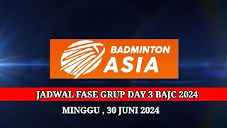 JADWAL FASE GRUP DAY 3 BADMINTON ASIA JUNIOR CHAMPIONAHIPS 2024  INDONESIA VS INDIA [upl. by Yhtnomit]