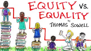 Equity The Thief of Human Potential  Thomas Sowell [upl. by Zenobia]