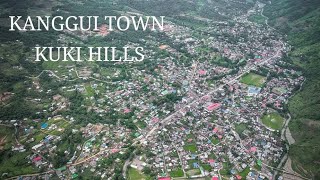 kukiland Kanggui Town Drone Footages 2024 Sadar Hills kukihills [upl. by Gereld]