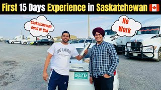 First 15 Days in Canada 🇨🇦  Real Experience and Truth About Jobs in Saskatchewan [upl. by Modie198]