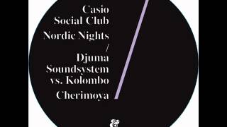 Djuma Soundsystem vs Kolombo  Cherimoya [upl. by Llevad419]