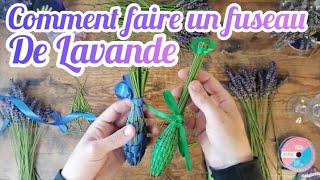 COMMENT FAIRE UN FUSEAU DE LAVANDE FEAT 😻 [upl. by Foah260]