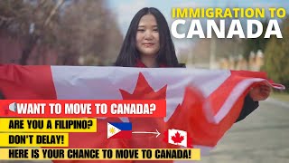 Are You a Filipino Want To Move To Canada Dont Delay Here is Your Chance to Move To Canada [upl. by Drogin]