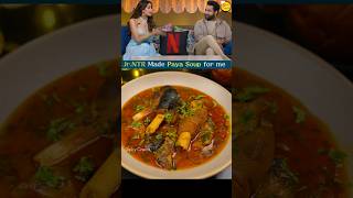 NTR sir made Paya soup for me muttonpaya devara shortsfeedkapilsharmashow [upl. by Zug]