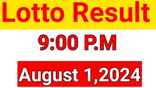 Lotto Result Today 9 PM August 1 2024 Swertres Ez2 PCSO Full [upl. by Rafaello]