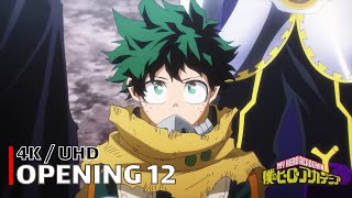 My Hero Academia  Opening 12 【Ta ga Tame】 4K  UHD Creditless  CC [upl. by Naloj759]