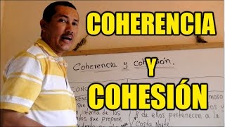 COHERENCIA Y COHESIÓN BIEN EXPLICADO DEFINICIÓN  EJEMPLOS Wilson te enseña [upl. by Aleahs]