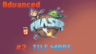 Advanced Phaser Tutorial  2  Tilemaps [upl. by Tengdin]