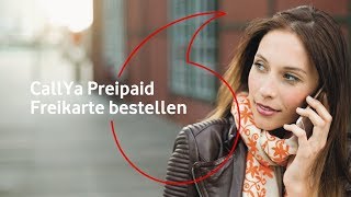 CallYa Prepaid  Freikarte bestellen  mobilfunkhilfe [upl. by Avilys]