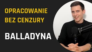 BALLADYNA czyli malinowy kryminał To tylko IRONIA  Balladyna  opracowanie  Lektury Bez Cenzury [upl. by Silsby227]