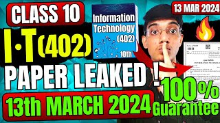 IT402 13 March Paper Leaked Board Exam Class 10 🤯  Class10 Information technology question [upl. by Ateinotna]