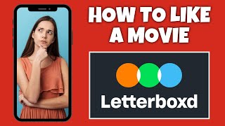 How To Like A Movie On Letterboxd  Step By Step Guide  Letterboxd Tutorial [upl. by Rhianna]