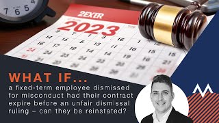 WHAT IF an employee had their contract expire before a dismissal ruling –can they be reinstated [upl. by Rillings]