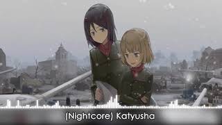 Nightcore  Katyusha  Катюша [upl. by Fantasia160]