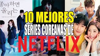 TOP 10 MEJORES SERIES COREANAS DE NETFLIX  Las Series Mas Exitosas 2021 [upl. by Sweet812]