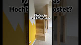 Was hat das Hochbett aus dem letzten Video gekostet diy diyprojects kinderzimmer [upl. by Cristie]