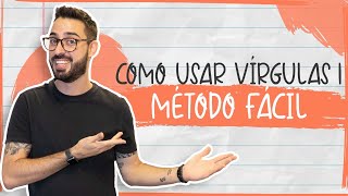 COMO USAR VÍRGULAS  MÉTODO FÁCIL [upl. by Gilboa]