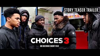 CHOICES 3  STORY TEASER TRAILER 2019 HD [upl. by Annais]