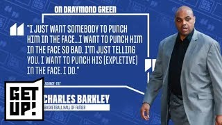 Reaction to Charles Barkley saying he wants to punch Draymond Green in the face  Get Up  ESPN [upl. by Rashida]