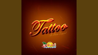 TATTOO  YouTube Music [upl. by Aubrie]