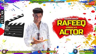 Rafeeq Actor  Balochi Comedy Video  Episode 91  2021 basitaskani [upl. by Jari]