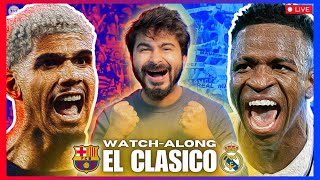 Barcelona vs Real Madrid  El Clasico La Liga LIVE Watchalong 2324 [upl. by Sileray119]